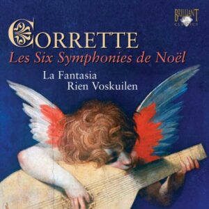 Michel Corrette : Les Six Symphonies de Noël