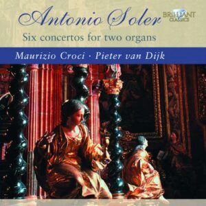 Antonio Soler : Six Concertos pour deux orgues