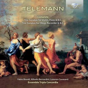 Georg Philipp Telemann : Sonates pour hautbois, violon, flûte à bec & basse continue (Intégrale)