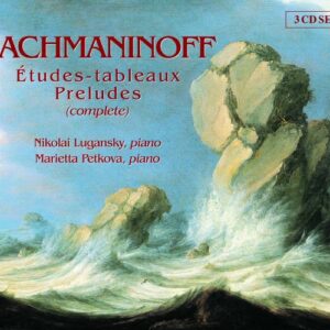 Serge Rachmaninov : Études-Tableaux & Préludes (Intégrale)