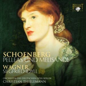 Arnold Schönberg - Richard Wagner : Pelleas et Melisande - Siegfried Idyll