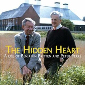 Britten : The Hidden Heart, Film De Teresa Griffiths