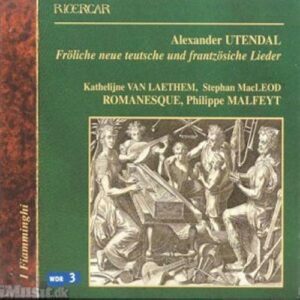 Utendal : French & German Songs (1574)