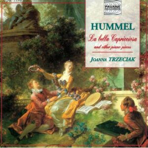 Hummel : La bella capricciosa/Piano works. Trzeciak, J.