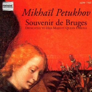 Pethukov, Mikhail : Sonata for piano/Souvenir de Bruges/Elegie Romantique. Pethukov/Girshenko/Kalyanov.