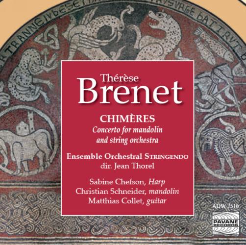 Brenet Therese : Chimères. Ensemble Stringendo.