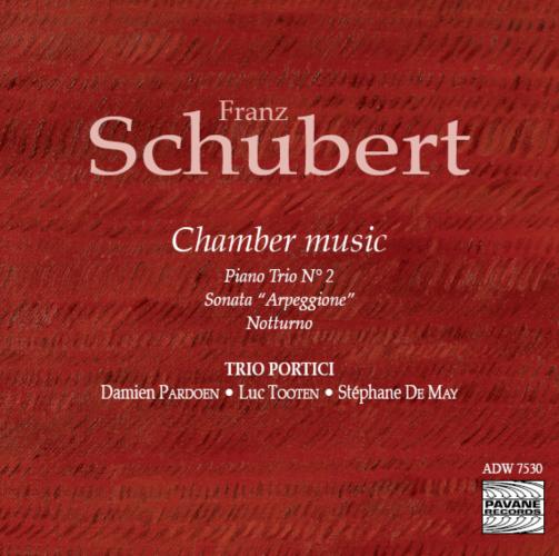Schubert, F. : Piano Trio No.2, Arpeggione sonata, Notturno. Trio Portici.