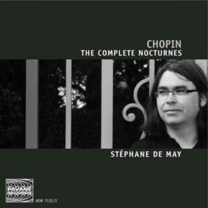 Chopin, F. : Complete Nocturnes. De May, Stéphane.