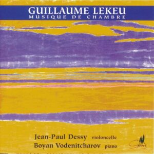 Guillaume Lekeu : Sonate pour violoncelle