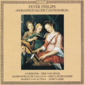 Peter Philips : Paradisus Sacris Cantionibus