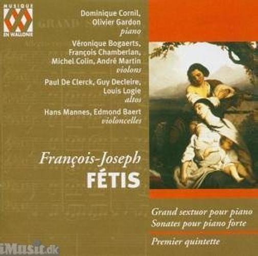 Fetis : Grand Sextet/Sonatas
