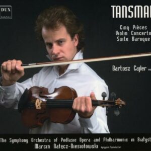 Tansman : Concerto pour violon. Cajler, Nalecz-Niesiolowski.