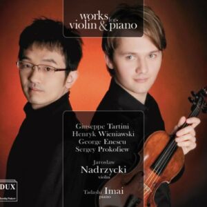Tartini, Wieniawski, Enescu, Prokofiev : Violon et piano. Nadrzycki, Imai.