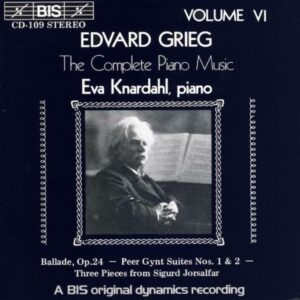 Grieg : The Complete Piano Music, Volume VI