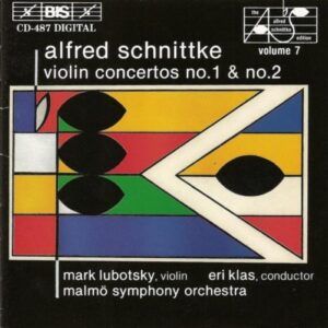 Alfred Schnittke : Violin Concertos 1 & 2