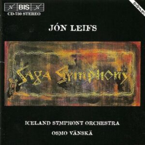 Jón Leifs : Saga Symphony