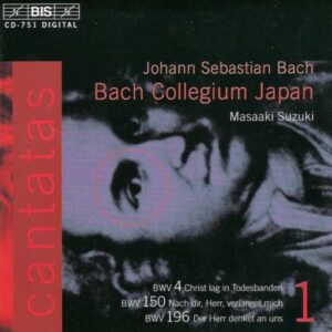 Bach : Cantates sacrées volume 1 BWV 4, 150, 196