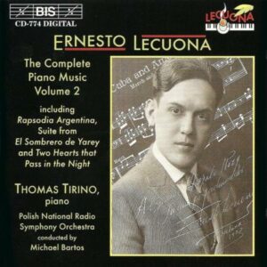 Ernesto Lecuona : The Complete Piano Music, Vol. 2