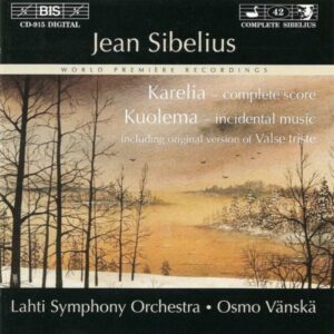 Sibelius : Karelia Op11, Valse Triste Op44