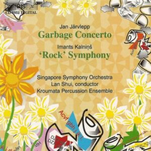 Järvlepp : Garbage Concerto, Kalnins : 'Rock' Symphony