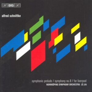 Alfred Schnittke : Symphonic Prelude, Symphony No. 8, For Liverpool