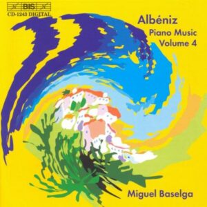 Albéniz : Piano Music, Vol. 4