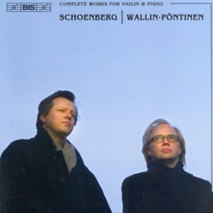 Schoenberg : Complete Works for Violin & Piano