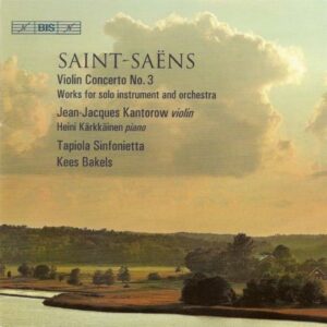 Saint-Saëns : Violin Concerto No. 3, Works for solo instrument and orchestra