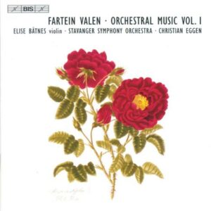 Fartein Valen : Orchestral Music, Vol. 1