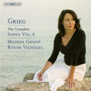 Grieg : The Complete Songs, Vol. 6