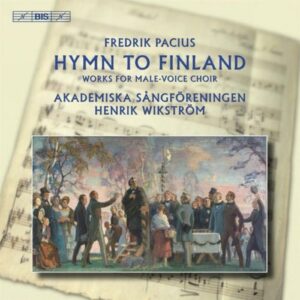 Pacius : Hymn to Finland. Wikström.