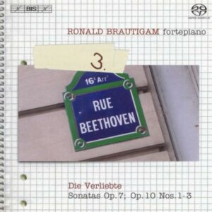 Beethoven : Die Verliebte : Sonatas Op. 7, Op. 10 Nos. 1-3