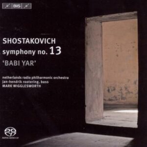 Chostakovitch/Wigglesworth : Symphonie n° 13