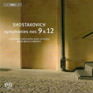 Chostakovitch : Symphonie N°9 et 12. Wigglesworth