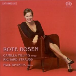 Strauss : Rote Rosen et autres mélodies. Tilling, Rivinius.