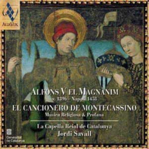Alfonso V El Magnanim - El Cancionero de Montecassino