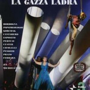 Rossini : La Gazza Ladra. Jia.