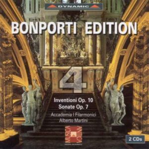 Bonporti : Inventioni, Op. 10, Sonate Op. 7, Vol. 4