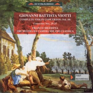 Giovanni Battista Viotti : Violin Concerto Nos. 29 and 21