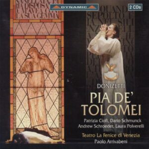 Donizetti : Pia de' Tolomei