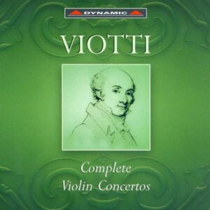 Viotti : Complete Violin Concertos