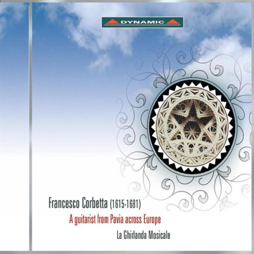 Francesco Corbetta : A Guitarist from Pavia across Europe