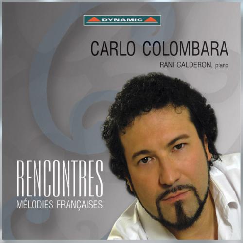 Rencontres, mélodies française : Colombara.
