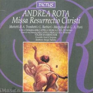 Rota - Perti - Trombetti - Barbieri : Missa Resurrectio Christi