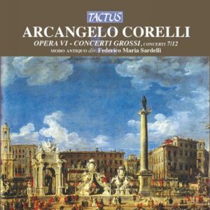 Corelli Arcangello : Concerti Grossi, 7/12. op.VI
