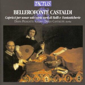 Castaldi Bellerofonte : Capricci per sonar solo varie sorti di Balli