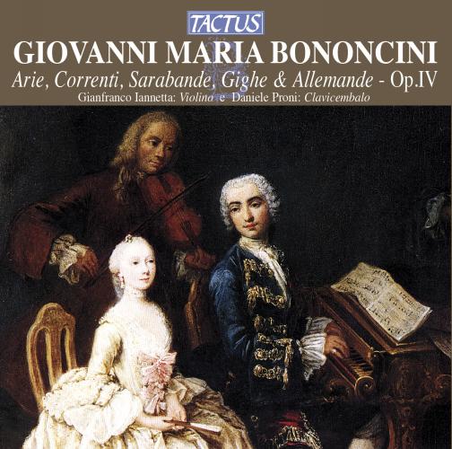 Bononcini Giovanni Maria : Arie, Correnti, Sarabande, Gighe e Allemande ...
