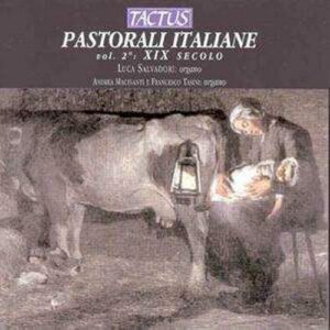 Pastorali Italiane : pour orgue vol 2 - 19ème siècle