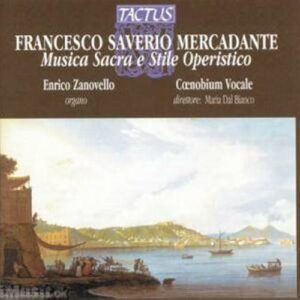 Mercadante Francesco Saverio : Musica Sacra e stile operistico