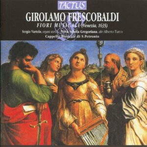 Frescobaldi Girolamo : Fiori Musicali